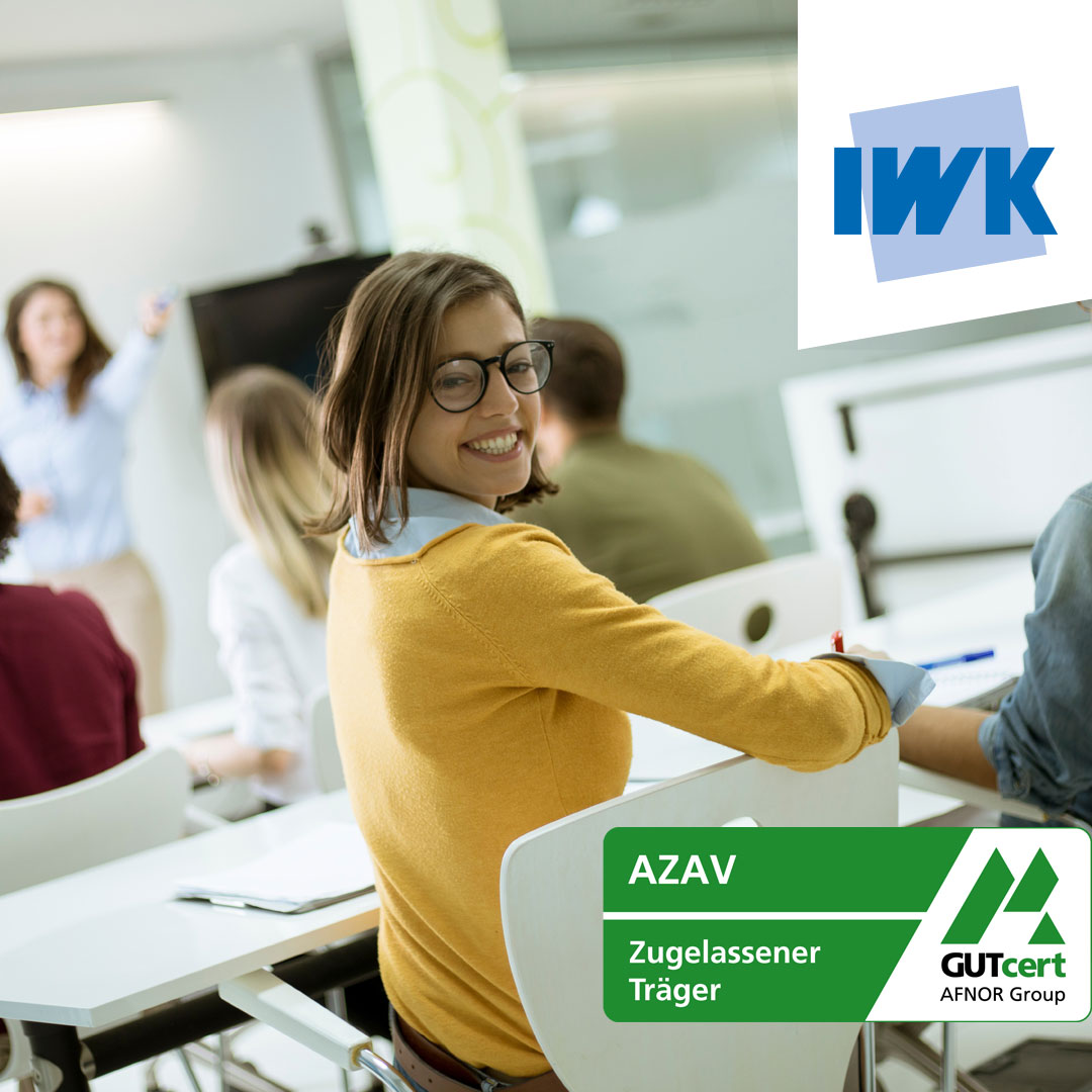 Das IWK ist nach AZAV-Zulassung wieder Rezertifiziert!